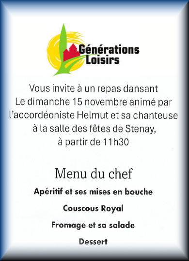 Repas dansant le 15 novembre à la salle des fêtes de Stenay avec le club Générations Loisirs